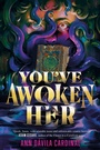 Cover: You've Awoken Her - HarperCollins
