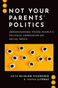 Abbildung von: Not Your Parents' Politics - OUP eBook