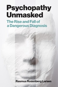 Abbildung von: Psychopathy Unmasked - MIT Press