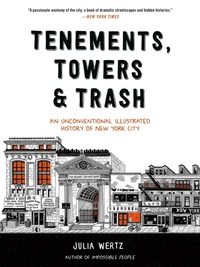 Abbildung von: Tenements, Towers & Trash - Black Dog & Leventhal Publishers Inc
