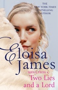 Cover: Two Lies and a Lord: Seduction 4 - Piatkus Books