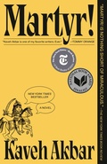 Cover: Martyr! (National Book Award Finalist) - Vintage Books