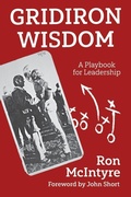 Cover: Gridiron Wisdom - FriesenPress