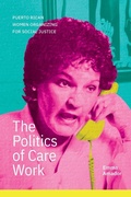 Cover: The Politics of Care Work - Duke University Press