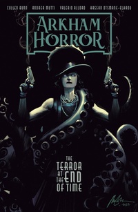 Enlarge image Cover: Arkham Horror: The Terror at the End of Time - Dark Horse Comics,U.S.
