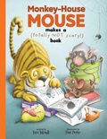 Cover: Monkey-House Mouse makes a (totally NOT scary) book - Mind Creatures Entertainment Ltd.