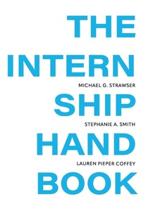 Enlarge image Cover: The Internship Handbook - Cognella, Inc