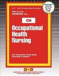 Enlarge image Cover: Occupational Health Nursing - National Learning Corp