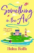 Cover: Something in the Air - Boldwood Books Ltd