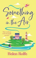 Cover: Something in the Air - Boldwood Books Ltd