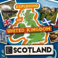 Abbildung von: Let's Go To Scotland - BookLife Publishing