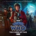 Cover: Doctor Who: The Fourth Doctor Adventures - The Curse of Time - Big Finish Productions Ltd