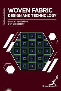 Abbildung von: Woven Fabric Design and Technology - Kruger Brentt Publisher Uk. Ltd.