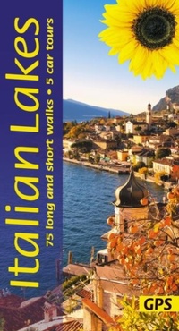Abbildung von: Italian Lakes Sunflower Walking Guide - Lake Garda, Lake Como, Lake Maggiore, Lake Orta - Sunflower Books