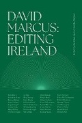 Cover: David Marcus: Editing Ireland - Stinging Fly Press