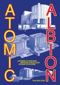 Cover: Atomic Albion - Strange Attractor Press