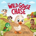 Cover: The Wild Goose Chase - RINCE & PRINCESS PUBLISHING, LLC
