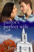 Cover: The Pastor's Perfect Wife - Winged Publications