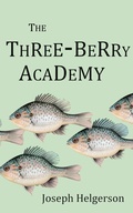 Cover: The Three-Berry Academy - Deepthink Books
