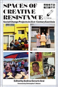 Enlarge image Cover: Spaces of Creative Resistance - Rutgers University Press