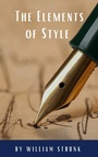 Cover: The Elements of Style ( Fourth Edition ) - Classics HQ