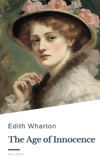 Enlarge image Cover: The Age of Innocence - HB Classics