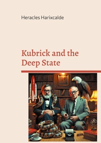 Enlarge image Cover: Kubrick and the Deep State - BoD - Books on Demand