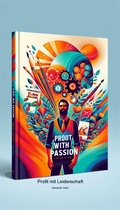 Cover: Profit mit Leidenschaft - tredition