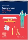 Bild: Taschenwissen OP-Pflege OTA - Urban & Fischer