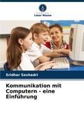 Cover: Kommunikation mit Computern - eine Einfuehrung - Verlag Unser Wissen