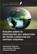 Cover: Estudio sobre la eliminaci&oacute;n por adsorci&oacute;n de fenilo comercial en cenizas volantes - Ediciones Nuestro Conocimiento