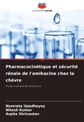 Cover: Pharmacocinetique et securite renale de l'amikacine chez la chevre - Editions Notre Savoir