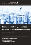 Cover: Farmacocin&eacute;tica y seguridad renal de la amikacina en cabras - Ediciones Nuestro Conocimiento