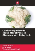 Cover: Cultivo organico de couve-flor (Brassica Oleracea var. Botrytis L - Edicoes Nosso Conhecimento