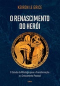 Bild: O renascimento do her&oacute;i - Editora Cultrix