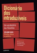Cover: Dicion&aacute;rio dos intraduz&iacute;veis Vol. 2 (Direito, &eacute;tica e pol&iacute;tica) - Aut&ecirc;ntica Editora