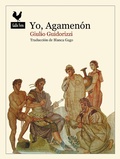 Cover: Yo, Agamen&oacute;n - Gallo Nero