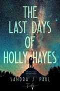 Cover: The Last Days of Holly Hayes - Hamley Books