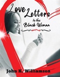 Cover: Love Letters to the Black Woman - Spines