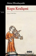 Cover: Kupa Kralicesi - Yapi Kredi Yayinlari YKY