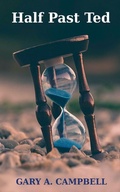 Cover: Half Past Ted - Gary Campbell