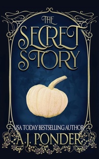 Enlarge image Cover: The Secret Story - Phantom Feather Press