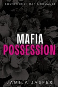Cover: Mafia Possession - Jamila Jasper Romance