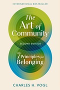 Cover: The Art of Community, Second Edition - Berrett-Koehler Publishers