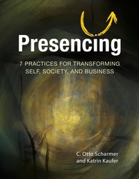 Abbildung von: Presencing - Berrett-Koehler Publishers