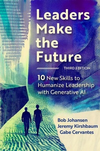 Abbildung von: Leaders Make the Future, Third Edition - Berrett-Koehler Publishers