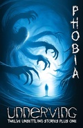 Cover: Unnerving Phobia - Blue Forge Press