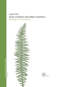 Cover: Farne verstehen und selbst vermehren - Jupiterpress