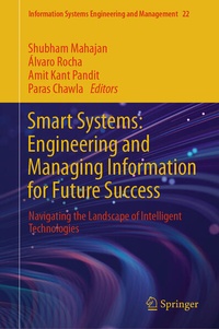 Enlarge image Cover: Smart Systems: Engineering and Managing Information for Future Success - Springer