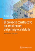 Cover: El proyecto constructivo en arquitectura - del principio al detalle - Springer Vieweg